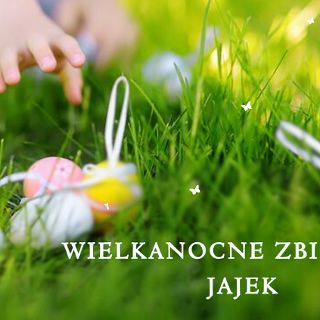 Zdjęcie wydarzenia Wielkanocne Zbieranie Jajek w Winnicy Adoria