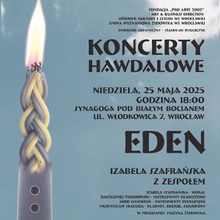 Koncert Hawdalowy – Eden – Izabela Szafrańska