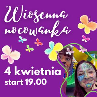 Zdjęcie wydarzenia Wiosenna nocowanka w sali zabaw Hula Play