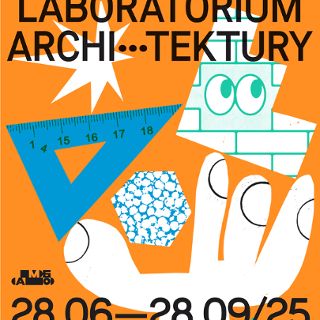 Zdjęcie wydarzenia Laboratorium Architektury. Wystawa dla dzieci i dorosłych