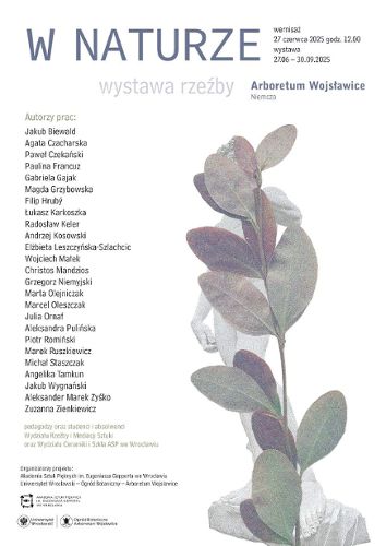 Zdjęcie wydarzenia „W Naturze” Wystawa rzeźb na terenie Arboretum Wojsławice