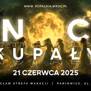 Zdjęcie wydarzenia Noc Kupały 2025 – Okiełznaj 4 żywioły