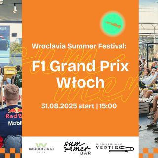 Zdjęcie wydarzenia Transmisja Grand Prix Formuły 1 Włoch [Wroclavia Summer Festival]
