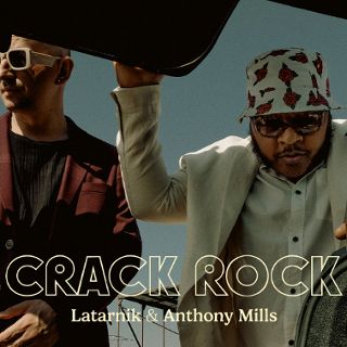 Zdjęcie wydarzenia Crack Rock – Latarnik & Anthony Mills