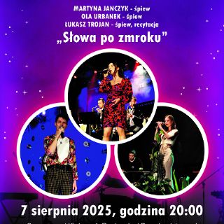 Zdjęcie wydarzenia Sierpień z muzyka różną – „Słowa po zmroku”