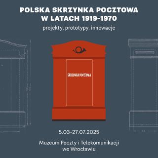 Zdjęcie wydarzenia Polska skrzynka pocztowa w latach 1919-1970. Projekty, prototypy, innowacje