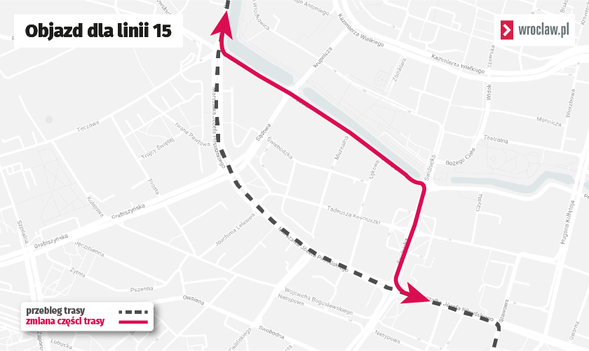 <p>Tramwaje linii 15&nbsp;w obu kierunkach pojadą objazdem&nbsp;od placu Orląt Lwowskich przez Podwale i Świdnicką do ulicy Piłsudskiego.</p>