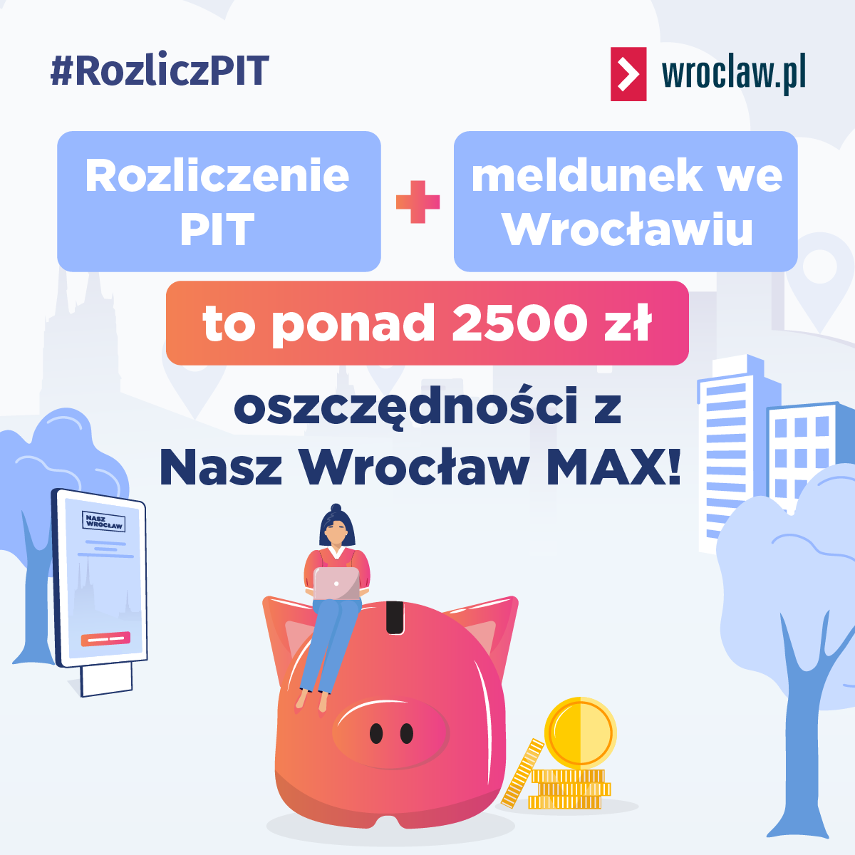 Powiększ obraz: Rozliczenie PIT plus meldunek we Wrocławiu to ponad 2500 zł oszczędności z Nasz Wrocław MAX