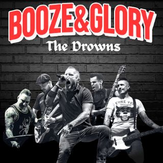 Zdjęcie wydarzenia Booze & Glory | The Drowns