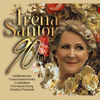 Zdjęcie wydarzenia Irena Santor – Jubileuszowa Trasa Koncertowa
