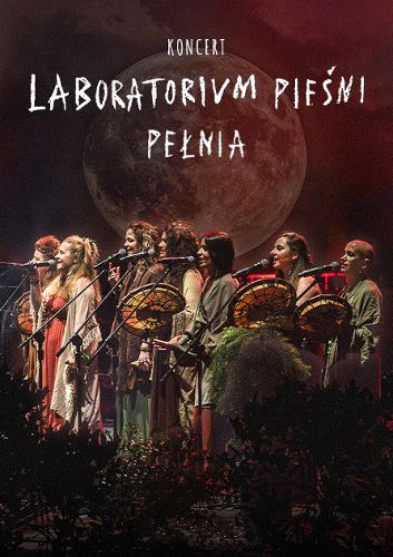 Zdjęcie wydarzenia Laboratorium Pieśni „Pełnia”