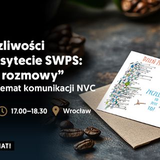 Zdjęcie wydarzenia Dzień Życzliwości z Uniwersytetem SWPS we Wrocławiu!