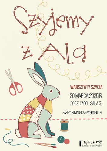 Zdjęcie wydarzenia Szyjemy z Alą - warsztaty szycia wielkanocnych królików