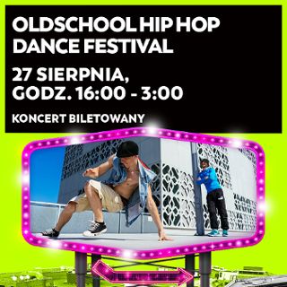 Zdjęcie wydarzenia Oldschool hip hop dance festival