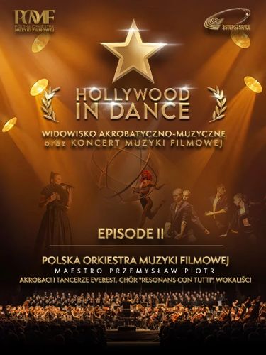 Zdjęcie wydarzenia Hollywood in Dance – Episode II