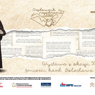 Zdjęcie wydarzenia Wystawa czasowa „Orędownik Pojednania”