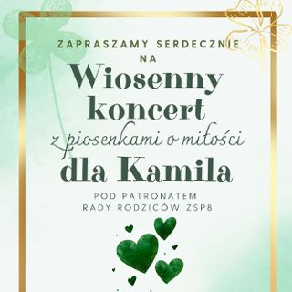 Zdjęcie wydarzenia Koncert z piosenkami o miłości dla Kamilka