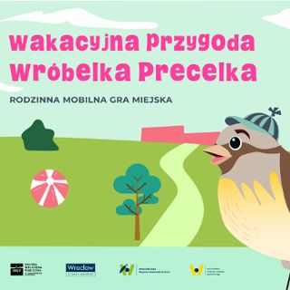 Zdjęcie wydarzenia Rodzinna gra miejska „Wakacyjna Przygoda Wróbelka Precelka”