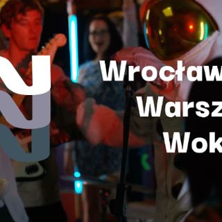 Zdjęcie wydarzenia Wrocławskie Warsztaty Wokalne –  Wokal Studio ™