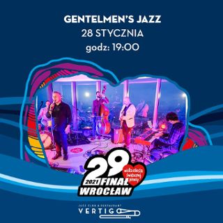 Zdjęcie wydarzenia Vertigo Online Presents: Gentelmen's Jazz gra dla Orkiestry