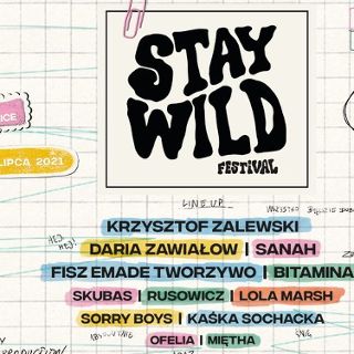 Zdjęcie wydarzenia Stay Wild Festival