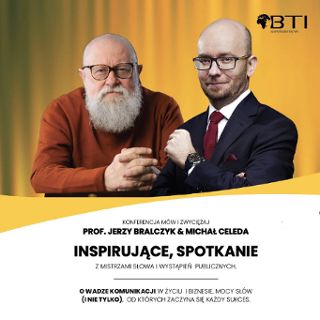 Zdjęcie wydarzenia Mów i zwyciężaj | Prof. Jerzy Bralczyk i Michał Celeda