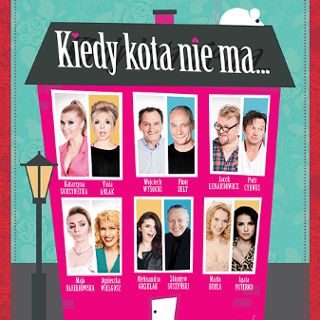 Zdjęcie wydarzenia Kiedy kota nie ma... [KOMEDIA]
