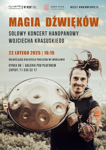Zdjęcie wydarzenia Magia dźwięków - solowy koncert handpanowy Wojciecha Krasuskiego