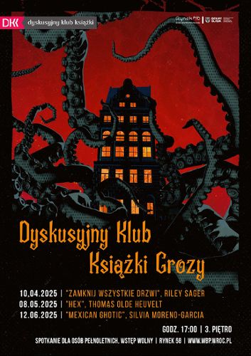 Zdjęcie wydarzenia Dyskusyjny Klub Książki Grozy