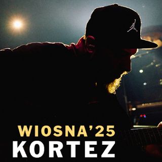 Kortez - WIOSNA'25