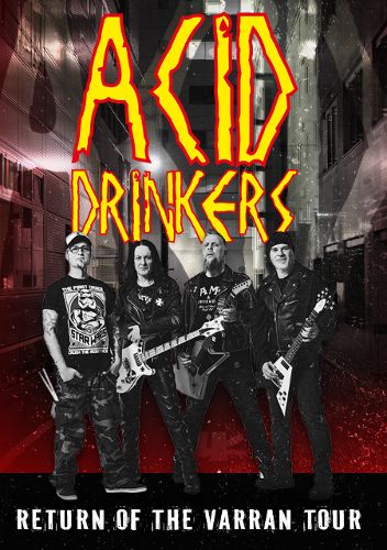 Zdjęcie wydarzenia Acid Drinkers – Return Of The Varran Tour
