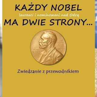 Zdjęcie wydarzenia „Każdy Nobel ma dwie strony...” – laureaci i nominowani nad Odrą (spacer z przewodnikiem)