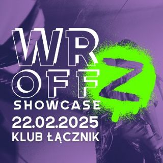Zdjęcie wydarzenia wrOFF Z Showcase | Warsztaty, koncerty, spotkania