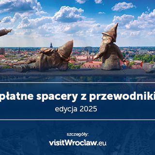 Bezpłatne Letnie Spacery z Przewodnikiem po Wrocławiu z PTTK