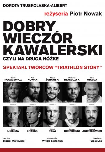 Dobry Wieczór Kawalerski Czyli Na Drugą Nóżkę