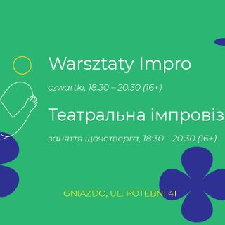 Zdjęcie wydarzenia Warsztaty Impro (16+) / Театральна імпровізація (16+)