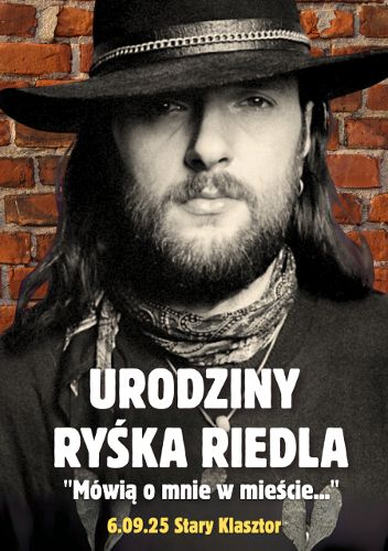 Zdjęcie wydarzenia „Mówią o mnie w mieście...” – Urodziny Ryśka Riedla