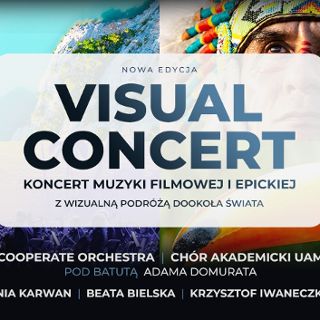 Zdjęcie wydarzenia Visual Concert – Koncert Muzyki Filmowej I Epickiej