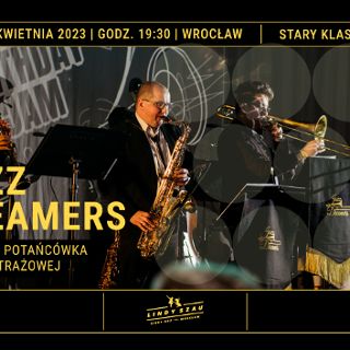 Zdjęcie wydarzenia Jazz Dreamers – koncert & potańcówka w Sali Witrażowej!