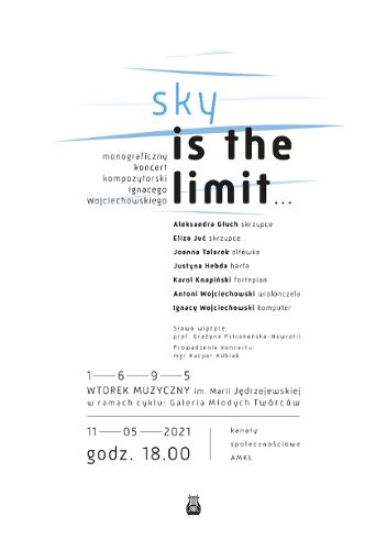 Zdjęcie wydarzenia Koncert kompozytorski „sky is the limit...”
