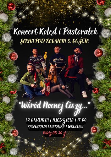 Zdjęcie wydarzenia Koncert kolęd i pastorałek - Scena Pod Regałem & Goście