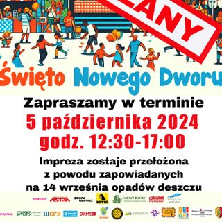 Zdjęcie wydarzenia Święto Nowego Dworu 2024 - Festyn osiedlowy