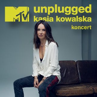 Zdjęcie wydarzenia Kasia Kowalska – MTV Unplugged Last Call – koncert
