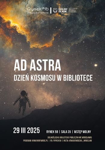 Zdjęcie wydarzenia Ad Astra. Dzień kosmosu w bibliotece