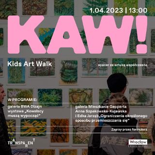 Zdjęcie wydarzenia Kids Art Walk – spacer dla rodzin z dziećmi w galerii Mieszkanie Gepperta i BWA Dizajn