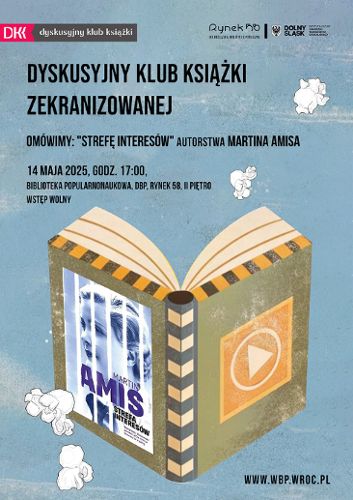 Zdjęcie wydarzenia Dyskusyjny Klub Książki Zekranizowanej: „Strefa interesów” M. Amisa