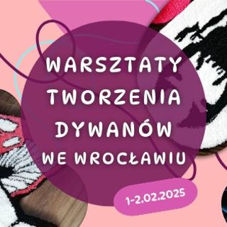 Zdjęcie wydarzenia Warsztaty Tworzenia Dywanów Metodą Tuftingu