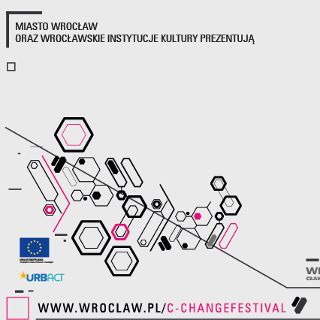 Zdjęcie wydarzenia Festiwal C-Change Wrocław 2021