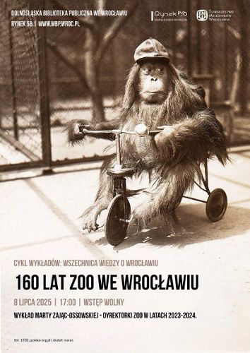 Zdjęcie wydarzenia 160 lat wrocławskiego ZOO | Wszechnica Wiedzy o Wrocławiu