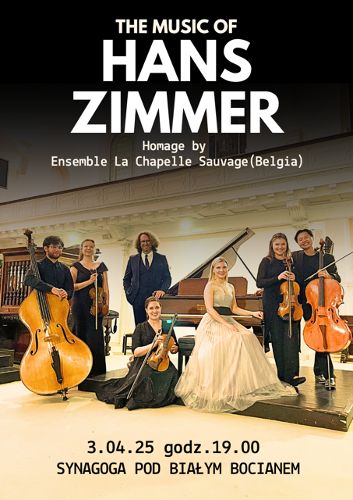 Zdjęcie wydarzenia Ethno Jazz Festival - The music of Hans Zimmer - Ensemble La Chapelle Sauvage